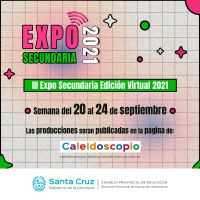 IIIª Expo Secundaria 2021: se concretará del 20 al 24 de septiembre de manera virtual