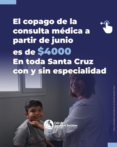 noticiaspuertosantacruz.com.ar - Imagen extraida de: https://noticias.santacruz.gob.ar/gestion/entes-provinciales/caja-de-servicios-sociales/item/30309-se-actualizo-a-4-000-pesos-el-copago-de-la-consulta-medica-en-la-css