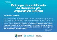 Se simplificó la entrega del certificado de denuncia y/o exposición judicial