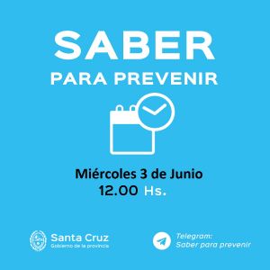 Saber Para Prevenir | Miércoles 3 de junio | Actualización 12 horas