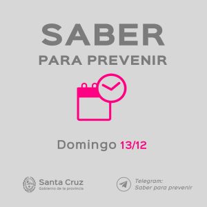 SABER PARA PREVENIR | INFORME EPIDEMIOLÓGICO | DOMINGO 13 DE DICIEMBRE