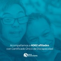 La Caja de Servicios Sociales acompaña a 4062 afiliadxs con Certificado Único de Discapacidad