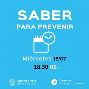 Saber Para Prevenir | Miércoles 15 de julio | Actualización 18.30 horas