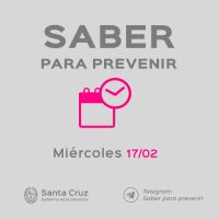 Saber Para Prevenir | Informe Epidemiológico | miércoles 17 de febrero