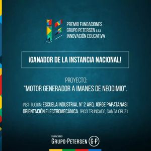 La Escuela Industrial N° 2 de Pico Truncado obtuvo el Premio Nacional a la Innovación Educativa