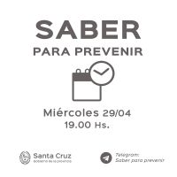 Saber Para Prevenir | Miércoles 29 de abril | Actualización 19 horas