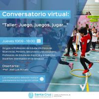 Invitan a participar del “Conversatorio sobre Educación Física: Taller juego, juegos, jugar…“