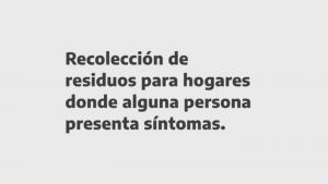 Recomendaciones para el manejo de residuos de personas con síntomas  de COVID – 19