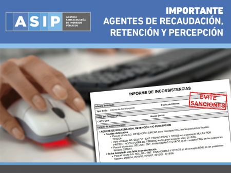 La ASIP recuerda que es obligatorio el SIT para agentes de recaudación, retención y percepción