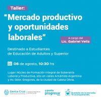 Inscripciones abiertas para el taller “Mercado productivo y oportunidades laborales”