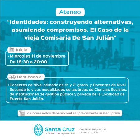 Invitan al ateneo en conmemoración del Centenario de las Huelgas Patagónicas