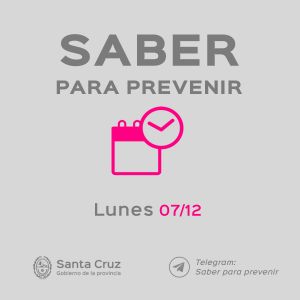 Saber Para Prevenir | Informe Epidemiológico | Lunes 07 de diciembre