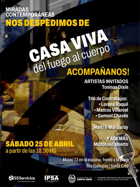 Cierre de la muestra “Miradas Contemporáneas  Casa Viva: Del fuego al cuerpo” en el Museo Minnicelli