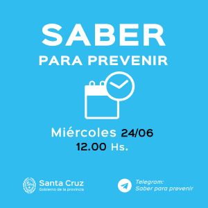 Saber Para Prevenir | Miércoles 24 de junio | Actualización 12 horas