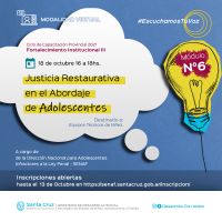 Inscripciones abiertas para el 6° Taller de Capacitación “Justicia Restaurativa en el abordaje Adolescente”