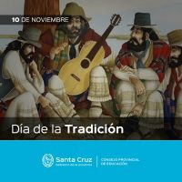 Efeméride 10 de noviembre: Día de la Tradición