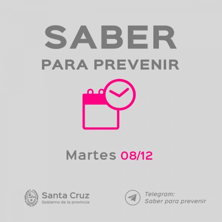 Saber Para Prevenir | Informe Epidemiológico | Martes 08 de diciembre