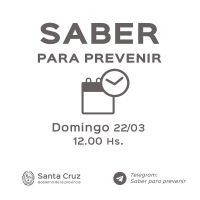 Saber para prevenir: Domingo 22 de marzo | Actualización 12 horas