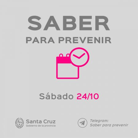 Saber Para Prevenir Informe epidemiológico sábado 24 de octubre