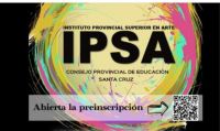 El Instituto Superior en Arte abrió las inscripciones a las ofertas académicas de Río Gallegos