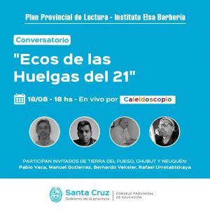 Mañana se concretará el conversatorio “Ecos de las huelgas del 21”