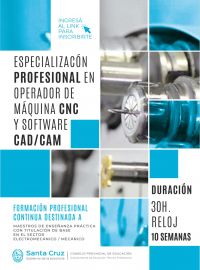 Convocan a inscribirse en la Especialización Profesional en Operador de Máquinas de CNC y Software CAD/CAM