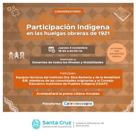 Educación realizará el Conversatorio &quot;Participación Indígena en las Huelgas de 1921&quot;