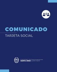 Comunicado: Acreditaron la Tarjeta Social