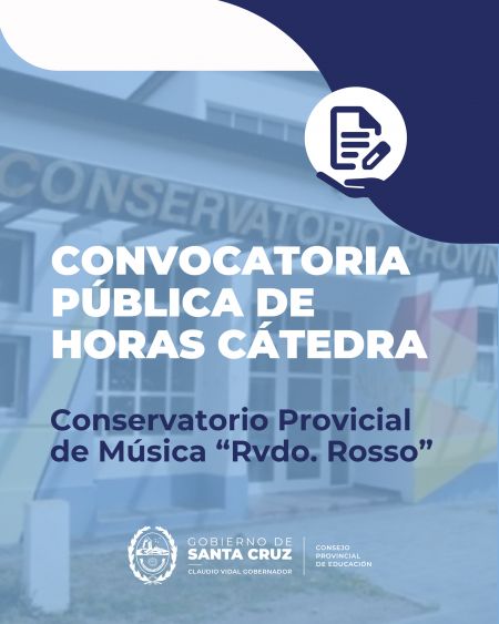 Convocatoria pública de Horas Cátedra en el Conservatorio Provincial de Música de Río Gallegos
