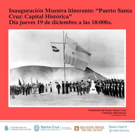 Inaugurarán la muestra itinerante “Puerto Santa Cruz: Capital Histórica” en el Complejo Cultural