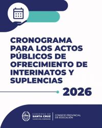 Educación informa los cronogramas de los actos públicos para los ofrecimientos de interinatos y suplencias
