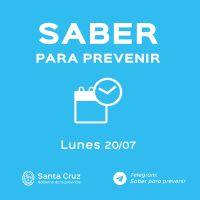 Saber para prevenir | Lunes 20 de Julio | Actualización 13 horas