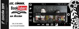 La Tercera Campaña “Lee, Cámara, Booktubers” sigue abierta hasta el 27 de septiembre