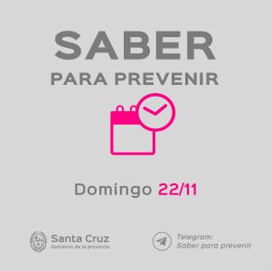 Saber Para Prevenir |Informe Epidemiológico |Domingo 22 de Noviembre