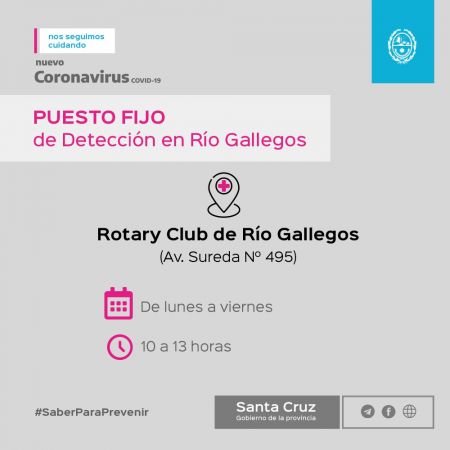 Mañana comenzará a funcionar el Puesto Fijo de Detección e Hisopado en el Rotary Club de Río Gallegos