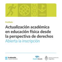 Hasta el 20 de junio está abierta la inscripción a la “Actualización académica en educación física desde la perspectiva de derechos”