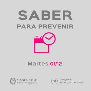 Saber Para Prevenir | Informe Epidemiológico | Martes 01 de diciembre