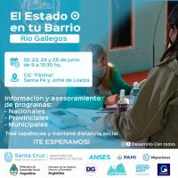 Las jornadas de “El Estado en Tu Barrio” estarán presentes en Río Gallegos