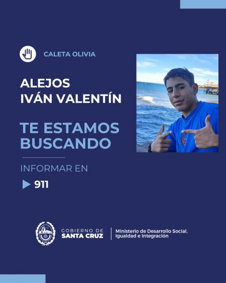 Caleta Olivia: Se solicita colaboración para dar con el paradero de Iván Valentín Alejos