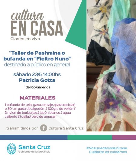 #CulturaEnCasa: Brindarán un taller para realizar prendas y accesorios con fieltro