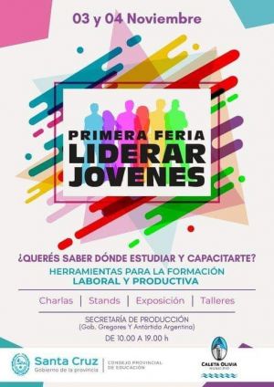 Se realizará la 1° Feria “Liderar Jóvenes” en Caleta Olivia