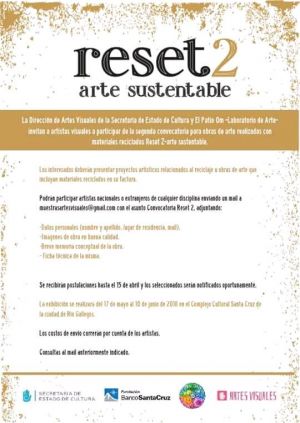 Abrieron la convocatoria para la muestra RESET 2-ARTE SUSTENTABLE