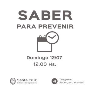 Saber para prevenir | Domingo 12 de Julio | Actualización 12:00