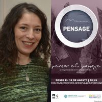 “Pensage”: Pensar el paisaje para imaginar la propia travesía y compartirla