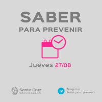 Saber Para Prevenir | Informe epidemiológico | Jueves 27 de agosto