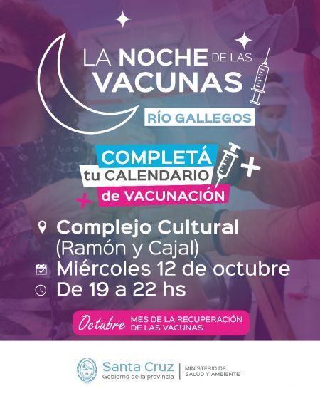 Nueva edición de “La Noche de las Vacunas” en Río Gallegos