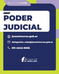 Santa Cruz dispone de una delegación del Poder Judicial en Buenos Aires