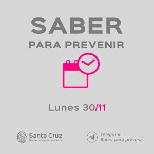 Saber Para Prevenir | Informe Epidemiológico | Lunes 30 de noviembre