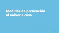 Cortá con la cadena de contagios: Medidas de prevención al volver a casa