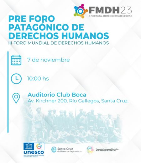 El Gobierno Provincial invita a participar del Pre Foro Patagónico de Derechos Humanos hacia el III Foro Mundial